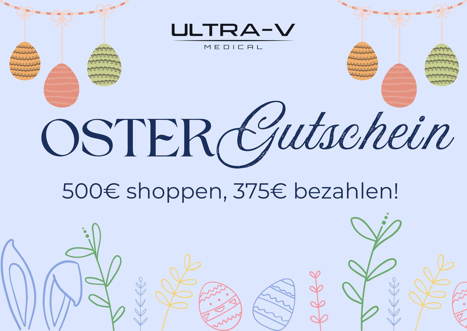 Ultra-V Medical Gutschein Osteraktion